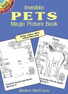 Invisible Pets Magic Picture Book - Dover Little Activity Books (Paperback)