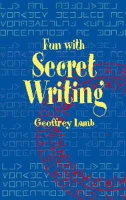 Fun with Secret Writing - Dover Children's Activity Books (Paperback)