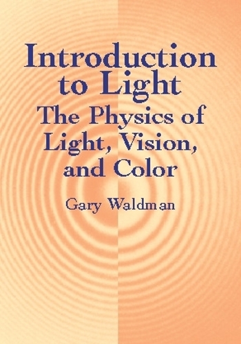 Introduction to Light - Dover Books on Physics (Paperback)