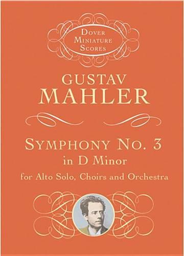 Gustav Mahler: Symphony No.3 In D Minor (Miniature Score) (Paperback)
