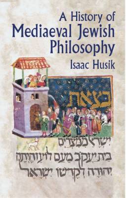 History Mediaeval Jewish Philosophy (Paperback)