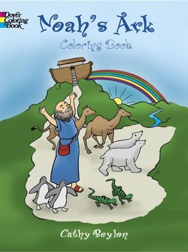 Noahs Ark Colouring Book - Dover Classic Stories Coloring Book