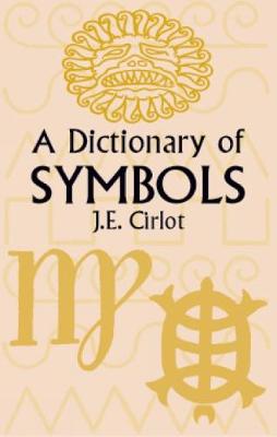 A Dictionary of Symbols - Dover Occult (Paperback)