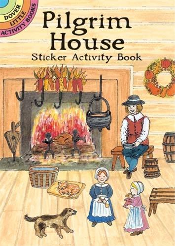 Pilgrim House Sticker Activity Book - Dover Little Activity Books Stickers (Paperback)