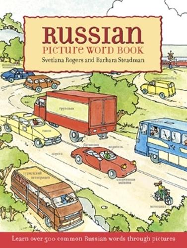 Russian Picture Word Book: Learn over 500 Commonly Used Russian Words through Pictures - Dover Children's Language Activity Books (Paperback)
