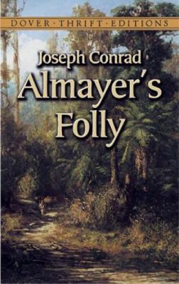 Almayer's Folly - Dover Thrift Editions (Paperback)