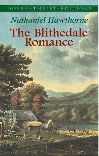 The Blithedale Romance - Dover Thrift Editions (Paperback)