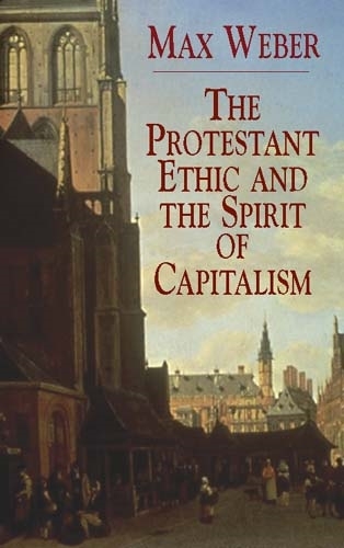 The Protestant Ethic and the Spirit (Paperback)
