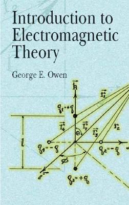 Introduction to Electromagnetic the - Dover Books on Physics (Paperback)