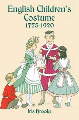 English Children's Costume 1775-1920 - Dover Fashion and Costumes (Paperback)