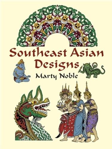 Southeast Asian Designs - Dover Pictorial Archive (Paperback)