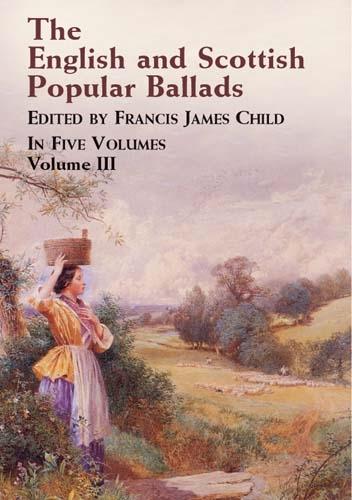 The English and Scottish Popular Ballads: v.3 (Paperback)