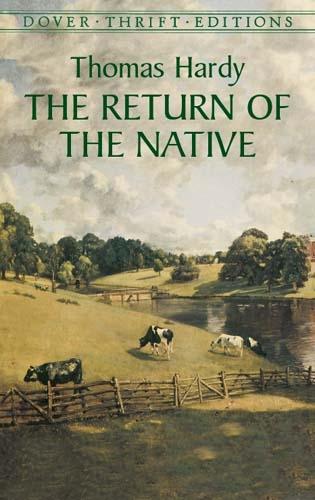 The Return of the Native - Dover Thrift Editions (Paperback)