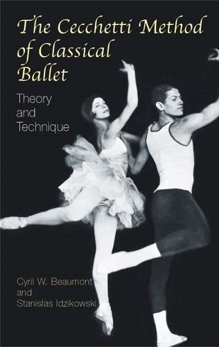 The Cecchetti Method of Classical B: Theory and Technique (Paperback)