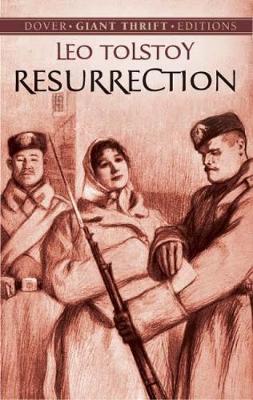 The Resurrection - Dover Thrift Editions (Paperback)