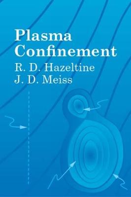 Plasma Confinement - Dover Books on Physics (Paperback)