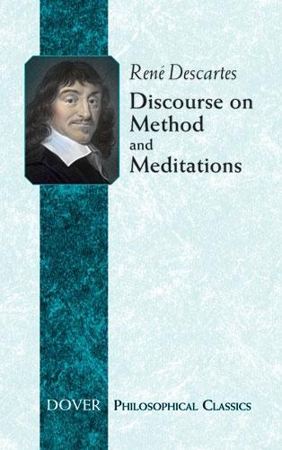 Discourse on Method: WITH Meditations - Dover Philosophical Classics (Paperback)
