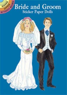 Bride and Groom Sticker Paper Dolls - Dover Little Activity Books Paper Dolls (Paperback)