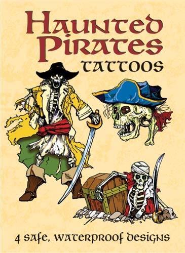 Haunted Pirates Tattoos - Dover Tattoos (Paperback)