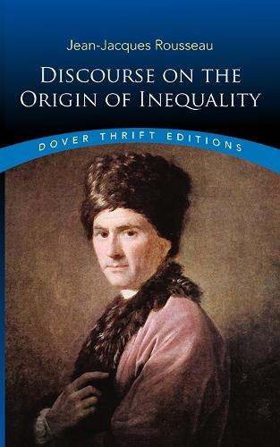 Discourse on the Origin of Inequality - Thrift Editions (Paperback)