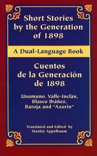 Short Stories Gen/ Cuentos De LA Ge - Dover Dual Language Spanish (Paperback)