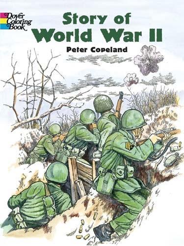 Story of World War 2 - Dover History Coloring Book (Paperback)