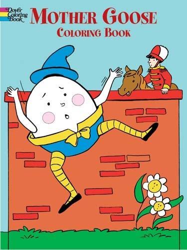 Mother Goose Colouring Book - Dover Classic Stories Coloring Book (Paperback)