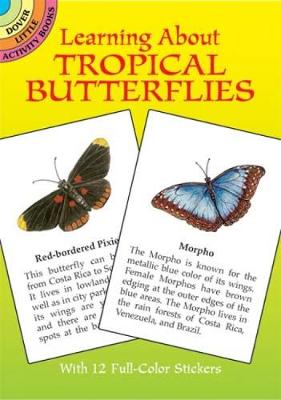Learning About Butterflies - Dover Little Activity Books (Paperback)