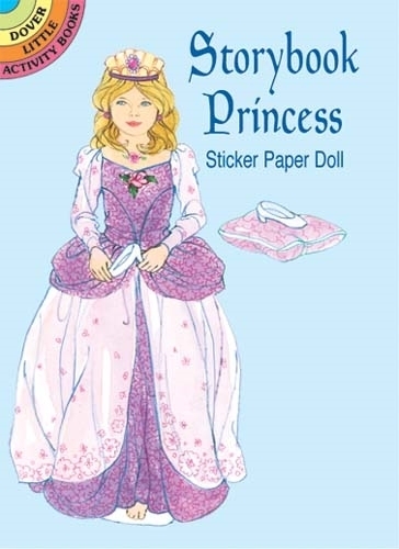 Storybook Princess Sticker Pap Doll - Dover Little Activity Books Paper Dolls (Paperback)