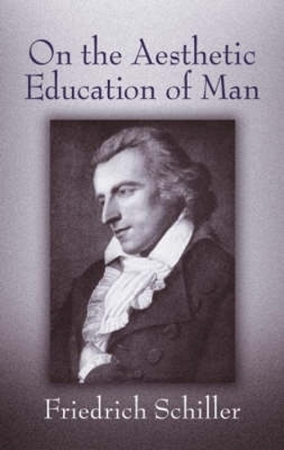 On the Aesthetic Education of Man (Paperback)