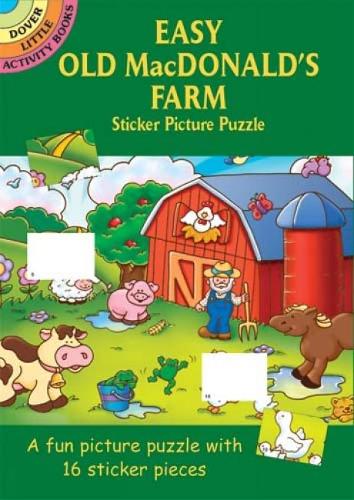 Easy Old Macdonalds Sticker Pic Puz - Dover Little Activity Books (Paperback)