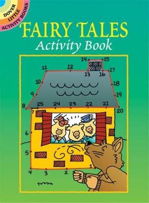 Fairy Tales Actity Book: v.i - Dover Little Activity Books (Paperback)
