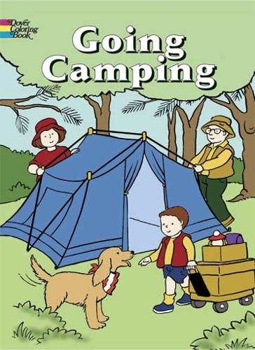 Going Camping - Dover Coloring Books (Paperback)