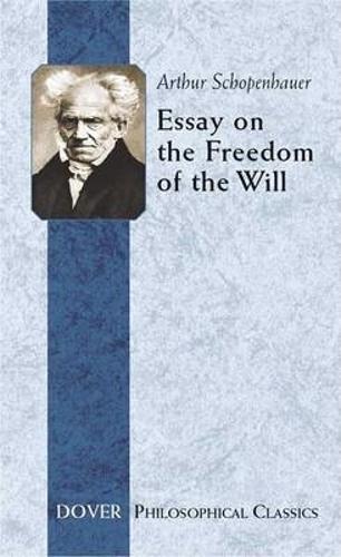 Essay on the Freedom of the Will - Dover Philosophical Classics (Paperback)