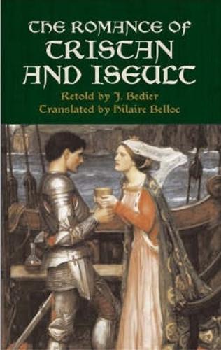The Romance of Tristan and Iseult (Paperback)