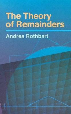 The Theory of Remainders - Dover Books on Mathematics (Paperback)
