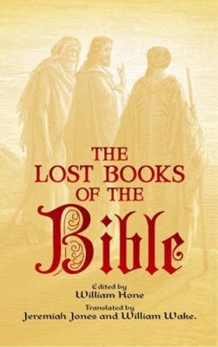 The Lost Books of the Bible (Paperback)
