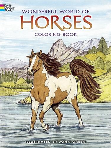 Wonderful World of Horses Coloring Book - Dover Nature Coloring Book (Paperback)