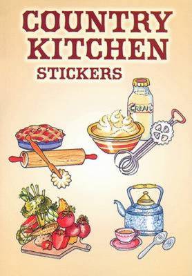 Country Kitchen Stickers - Dover Stickers (Paperback)