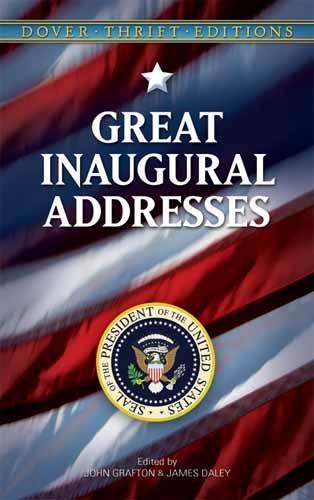 Great Inaugural Addresses - Dover Thrift Editions (Paperback)