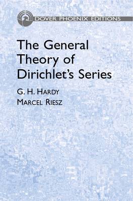The General Theory of Dirichlet's Series (Hardback)