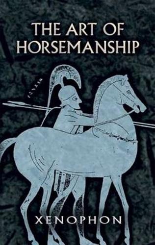 The Art of Horsemanship (Paperback)