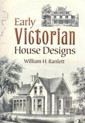 Early Victorian House Designs (Paperback)