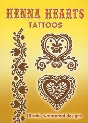 Henna Hearts Tattoos - Dover Tattoos (Paperback)