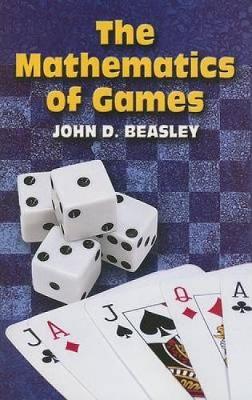 The Mathematics of Games - Dover Books on Mathematics (Paperback)