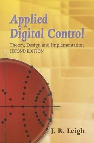 Applied Digital Control: Theory, Design and Implementation - Dover Books on Engineering (Paperback)