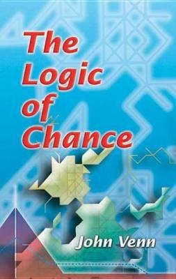 The Logic of Chance - Dover Books on Mathematics (Paperback)