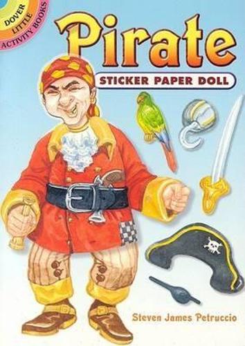 Pirate Sticker Paper Doll - Dover Little Activity Books Paper Dolls (Paperback)
