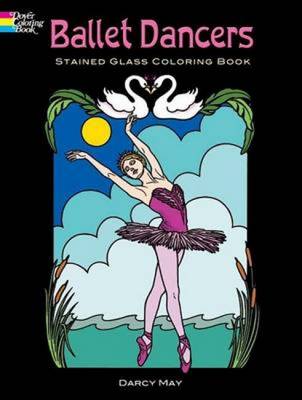 Ballet Dancers Stained Glass Coloring Book - Dover Pictorial Archives (Paperback)