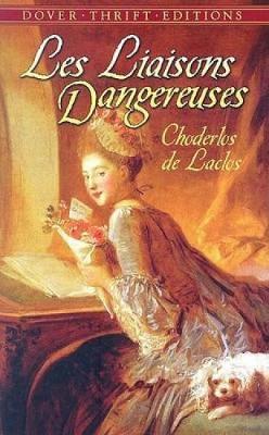 Les Liaisons Dangereuses - Dover Thrift Editions (Paperback)